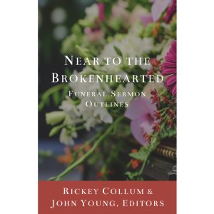 Near to the Brokenhearted